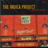 INDICA PROJECT - HORN OK PLEASE CD