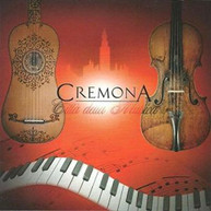 BURNE /  FAHRBACH / AIKAWA / ZUVADELLI - CREMONA: CITTA DELLA MUSICA CD