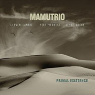 MAMUTRIO - PRIMAL EXISTENCE CD