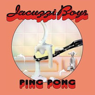 JACUZZI BOYS - PING PONG CD