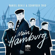 DANIEL BEHLE /  SCHNYDER TRIO / KLAUBAUTERMANN QRT - MEIN HAMBURG (UK) CD
