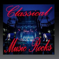 CLASSICAL MUSIC ROCKS VOLUME 1 / VARIOUS CD