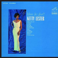KETTY LESTER - WHERE IS LOVE? CD