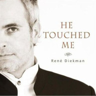 RENE DIEKMAN - HE TOUCHED ME (IMPORT) CD