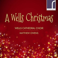 CARTER /  CHILCOTT / WELLS CATHEDRAL CHOIR - WELLS CHRISTMAS CD