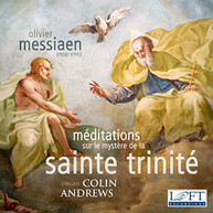 MESSIAEN /  ANDREWS - MESSIAEN: MEDITATIONS SUR LE MYSTERE DE LA SAINTE CD
