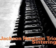 JACKSON HARRISON - SINTERING CD