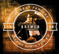 BEAT FARMERS - HEADING NORTH 53N 8E: LIVE IN BREMEN (UK) CD