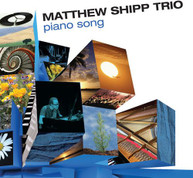 MATTHEW SHIPP - PIANO SONG CD