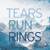 TEARS RUN RINGS - IN SURGES VINYL