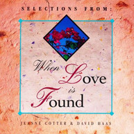 DAVID HAAS /  COTTER - WHEN LOVE IS FOUND CD