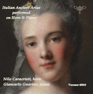 CACCINI /  CALDARA / CESTI / VIVALDI / GUARINO - ITALIAN ANCIENT ARIAS CD