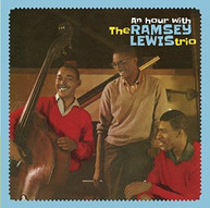 RAMSEY LEWIS - HOUR WITH THE RAMSEY LEWIS TRIO + 3 BONUS TRACKS CD