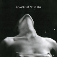 CIGARETTES AFTER SEX - I. CD