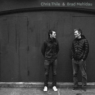 CHRIS THILE & BRAD  MEHLDAU - CHRIS THILE & BRAD MEHLDAU CD