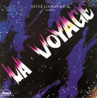 LA VOYAGE - NEVER LOOKIN BACK AGAIN (BONUS) (TRACKS) CD