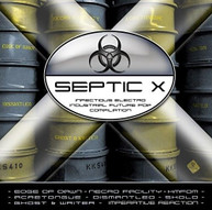 SEPTIC X / VARIOUS CD