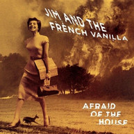 JIM &  THE FRENCH VANILLA - AFRAID OF THE HOUSE VINYL