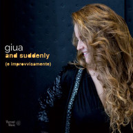 MARIA PIERANTONI GIUA - AND SUDDENLY (E IMPROVVISAMENT) CD