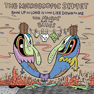 MICROSCOPIC SEPTET - BEEN UP SO LONG IT LOOKS LIKE DOWN TO ME: MICROS CD