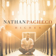 NATHAN PACHECO - HIGHER CD
