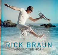 RICK BRAUN - AROUND THE HORN (DIGIPAK) CD