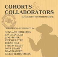 WADDIE MITCHELL - COHORTS & COLLABORATORS (SONGS WRITTEN WITH WADDIE CD