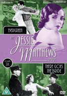 THE JESSIE MATTHEWS REVUE VOLUME 6 EVERGREEN / THERE GOES THE BRIDE (UK) DVD