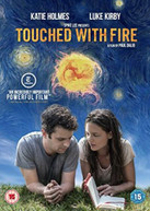 TOUCHED WITH FIRE (UK) DVD
