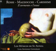 ROSSI /  MUSICOS DE SU ALTEZA / GONZALEZ - IL TORMENTO E L'ESTASI CD