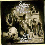 SAFFIRE - UPPITY BLUES WOMEN - OLD NEW BORROWED & BLUE CD