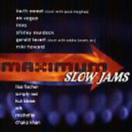 MAXIMUM HITS: SLOW JAMS /  VARIOUS - MAXIMUM HITS: SLOW JAMS / VARIOUS CD