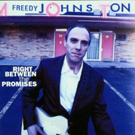 FREEDY JOHNSTON - RIGHT BETWEEN THE PROMISES (MOD) CD