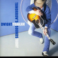 DWIGHT YOAKAM - TOMORROW'S SOUNDS TODAY (MOD) CD