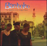 BAMBOLEO - TE GUSTO O TE CAIGO BIEN CD