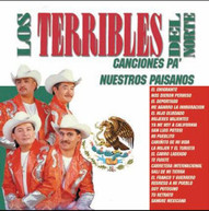 TERRIBLES DEL NORTE - CANCIONES PA NUESTROS PAISANOS CD