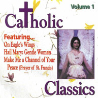 CATHOLIC CLASSICS 1 / VARIOUS CD
