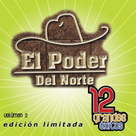 PODER DEL NORTE - 12 GRANDES EXITOS 2 (LTD) (MOD) CD