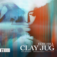 HILL /  NALLY - CLAY JUG CD