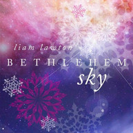 LIAM LAWTON - BETHLEHEM SKY CD