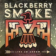 BLACKBERRY SMOKE - LIKE AN ARROW CD.
