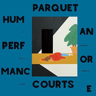 PARQUET COURTS - HUMAN PERFORMANCE VINYL.