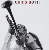 CHRIS BOTTI - WHEN I FALL IN LOVE CD.