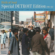 BIRTH OF SOUL: SPECIAL DETROIT EDITION 1961 -1964 CD