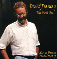 DAVID FRANCEY - FIRST SET CD