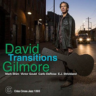 DAVID GILMORE - TRANSITIONS CD