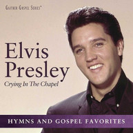 ELVIS PRESLEY - CRYING IN THE CHAPEL CD