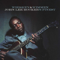 JOHN LEE HOOKER - WHISKEY & WIMMEN: JOHN LEE HOOKER'S FINEST CD