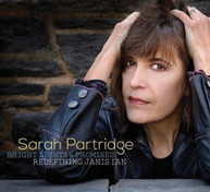 SARAH PARTRIDGE - BRIGHT LIGHTS & PROMISES: REDEFINING JANIS IAN CD