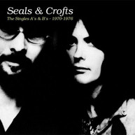 SEALS &  CROFTS - THE SINGLES A'S & B'S - 1970 - THE SINGLES A'S & B'S - CD